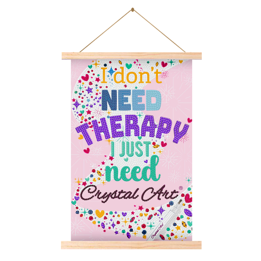 I dont need therapy Mini Crystal Art Scroll Kit 8